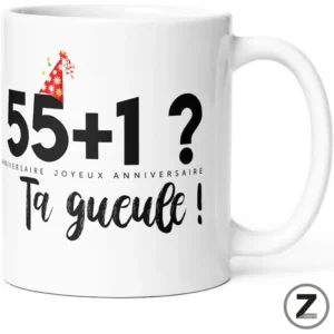 Mug humour 55+1 TA GUEULE !