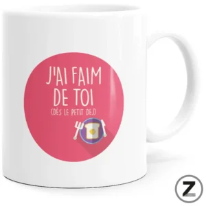 Mug humour J'ai faim de toi