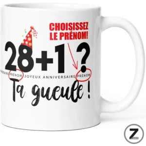 Mug humour personnalisable 28+1 TA GUEULE !
