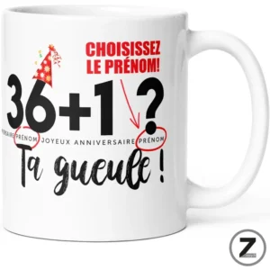 Mug personnalisable 36+1 TA GUEULE !