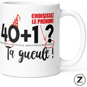 Mug personnalisable 40+1 TA GUEULE !