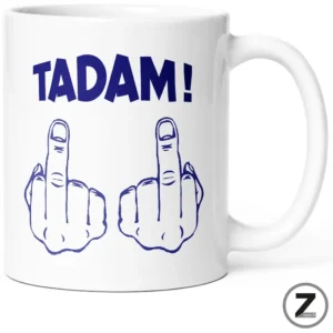 Mug humour TADAM