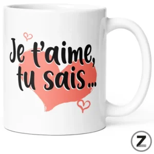 Mug amour JE T'AIME TU SAIS
