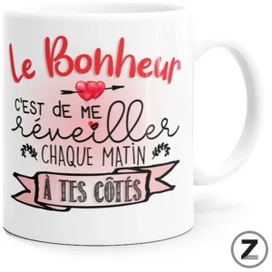 Mug amour LE BONHEUR C'EST DE ME RÉVEILLER