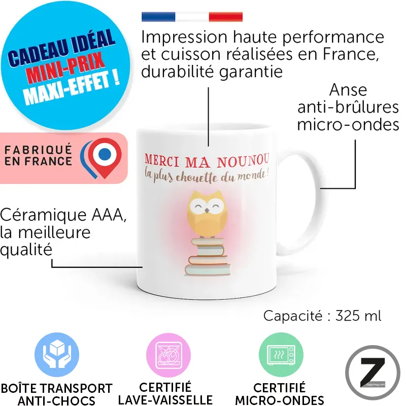 Mug blanc avec illustration d'un hibou sur des livres et le texte 'Merci ma nounou' ; indique capacité 325 ml et fabrication en France (infographie produit).
