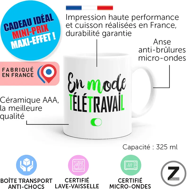 White mug with 'En mode télétravail' text and multiple badges: Made in France, 325 ml, microwave and dishwasher safe, anti-burn handle indicator.