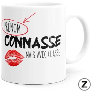 Mug personnalisable CONNASSE MAIS AVEC CLASSE
