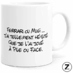 Mug, cadeau homme, mug marrant, mug avec phrase humoristique, tasse boisson chaude, froide, cadeau original