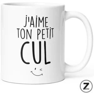 Mug humour J'AIME TON PETIT CUL