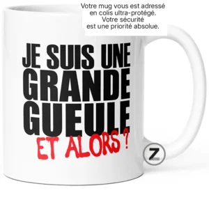 ziggymug.fr, mug "je suis une grande gueule", Mugs, gourdes, chaussettes et t-shirts originaux