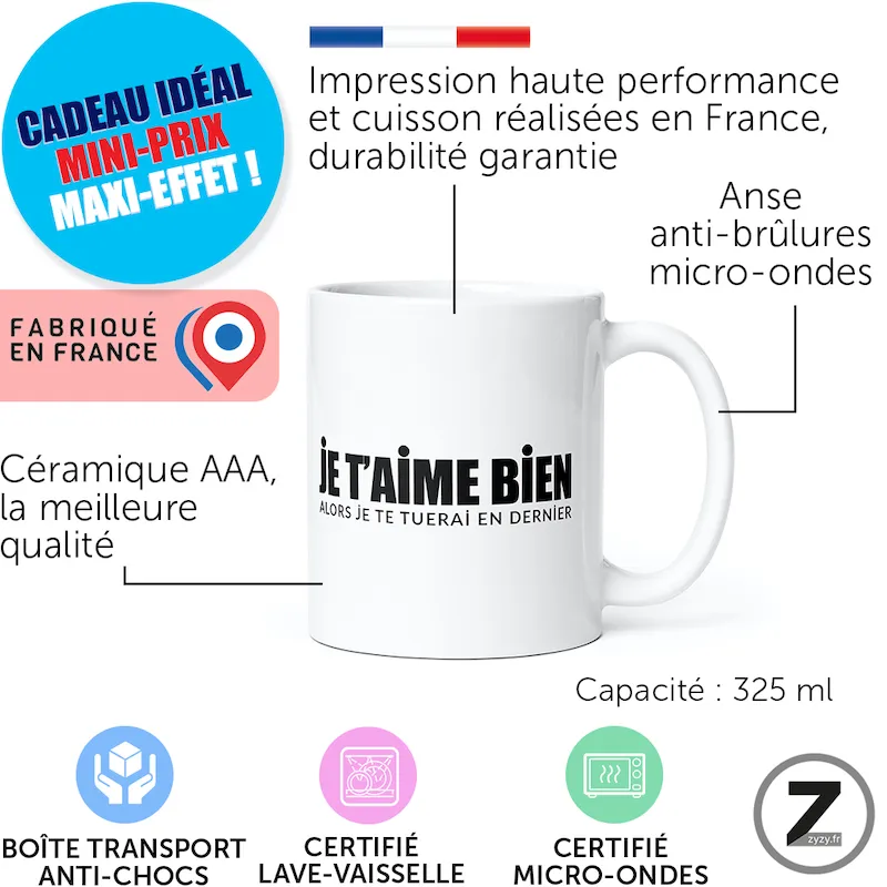 mug humour JE T'AIME BIEN ALORS