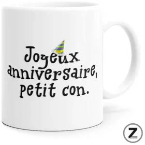 Mug JOYEUX ANNIVERSAIRE PETIT CON