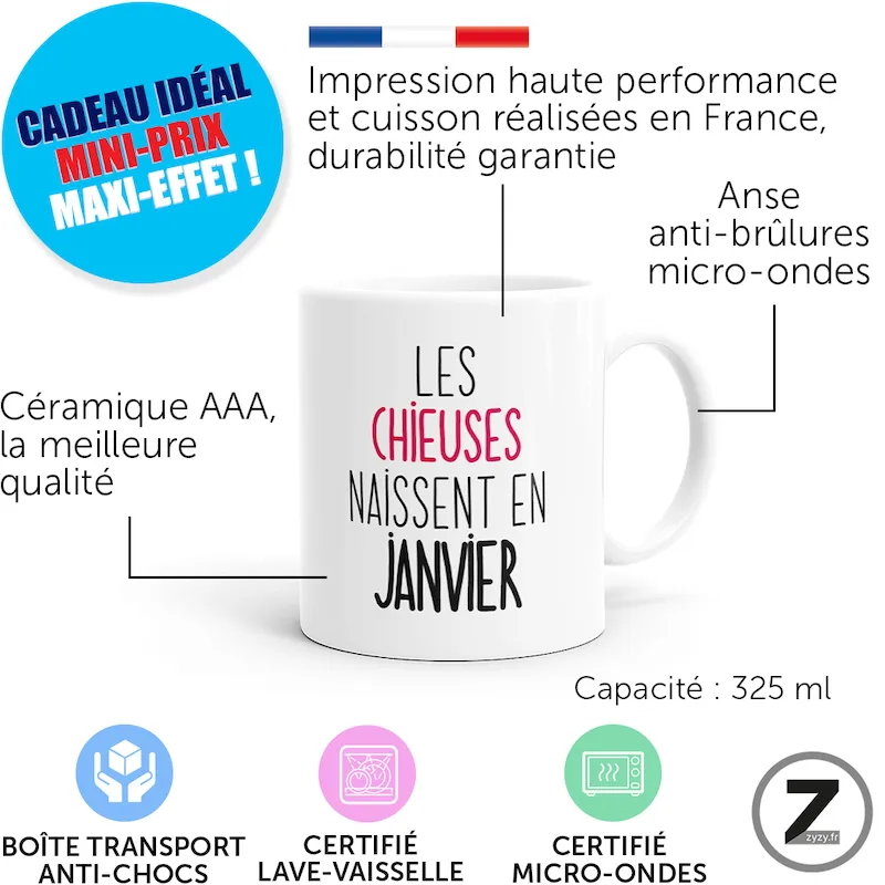 mug humour LES CHIEUSES NAISSENT EN JANVIER