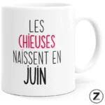 mug humour LES CHIEUSES NAISSENT EN JUIN