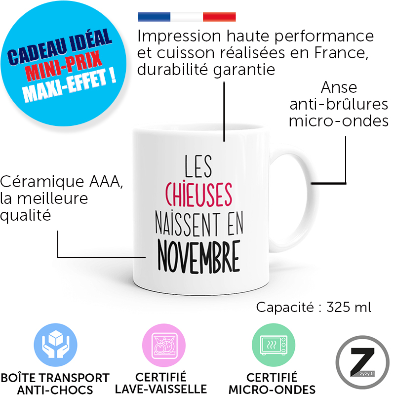 mug humour LES CHIEUSES NAISSENT EN NOVEMBRE