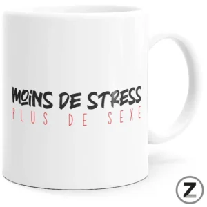 Mug MOINS DE STRESS PLUS DE SEXE