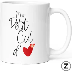 Mug Humour, mug humoristique, cadeau original, mon petit cul d'amour, Mug homme, femme, Saint Valentin