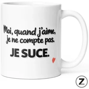 Mug humour MOI QUAND J'AIME JE SUCE 2