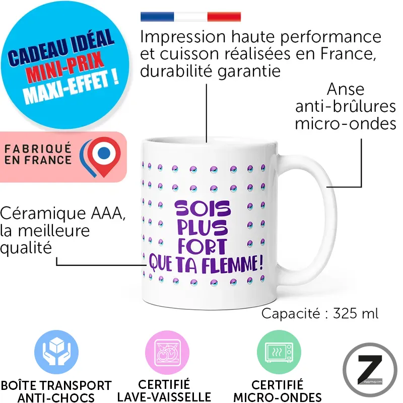 Infographic highlighting a white ceramic mug with purple text 'Sois plus fort que ta flemme!', dotted design; notes include 325 ml capacity, made in France with AAA ceramic quality, and icons for transport box, dishwasher-safe, and microwave-safe, plus a blue promo badge 'Cadeau idéal mini-prix maxi-effet!'