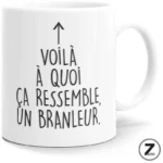 mug humour VOILA BRANLEUR