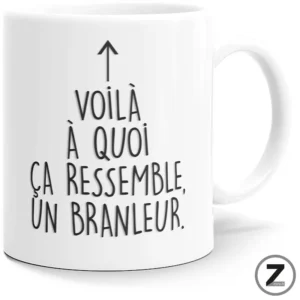 mug humour VOILA BRANLEUR