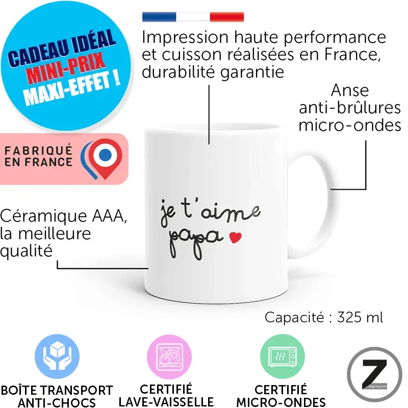 White ceramic mug with 'je t'aime papa' text, 325 ml, made in France, featuring durable print, anti-burn handle, microwave-safe design.