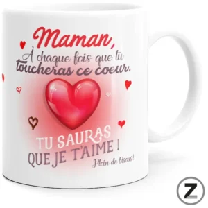 White mug with a large pink heart and a French message for mom: 'Maman, à chaque fois que tu touches ce coeur, tu sauras que je t’aime! Plein de bisous!'