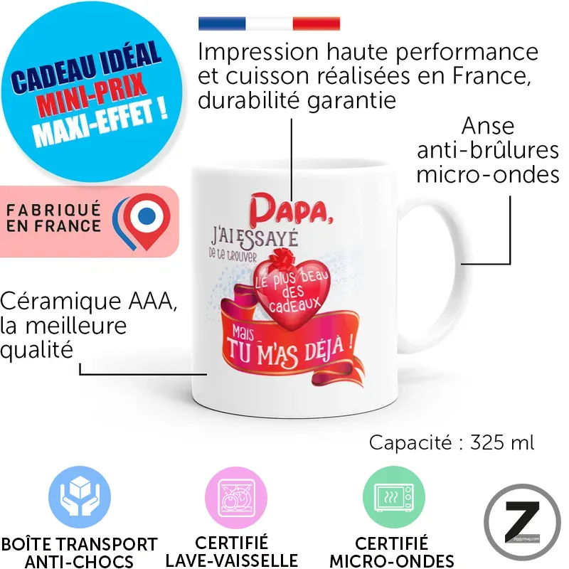 Mug blanc 325 ml ornédé d’un cœur rouge et d’un ruban, texte « Papa, j’ai essayé... » et icônes « Fabriqué en France »/certifications à la base.