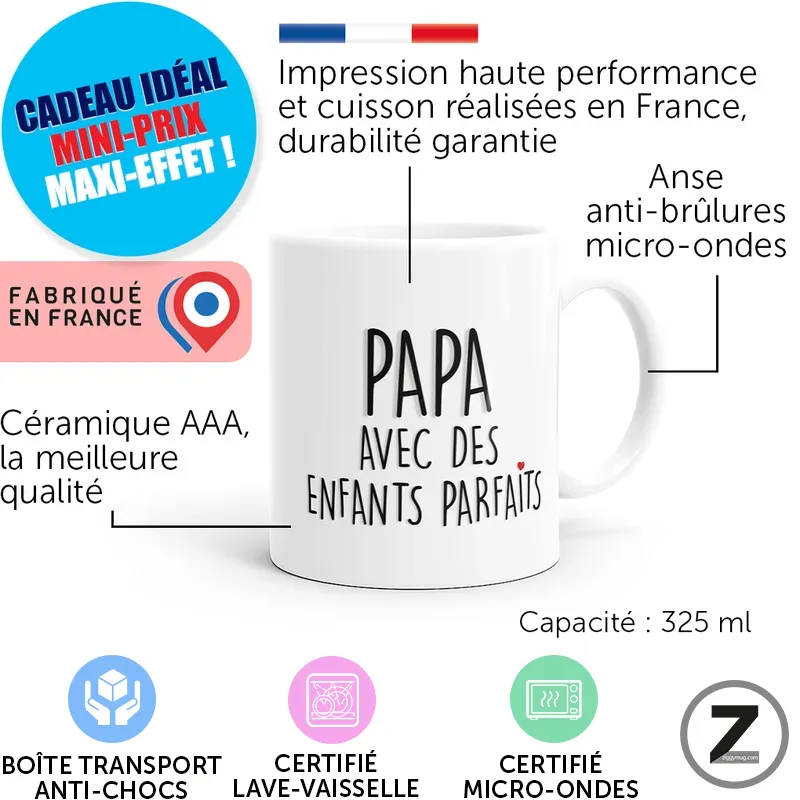 White mug reading 'Papa avec des enfants parfaits', surrounded by French-made quality badges: Made in France, 325 ml, microwave and dishwasher safe.