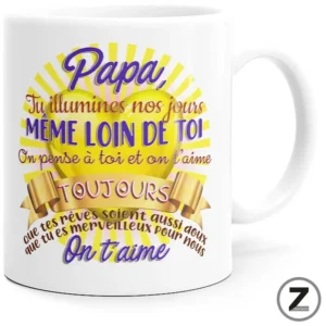 White ceramic mug with a bright sunburst design and colorful French message for dad: 'Papa, Tu illumines nos jours… On t'aime'.