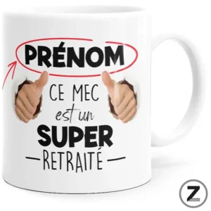 Mug personnalisable CE MEC EST UN SUPER RETRAITÉ
