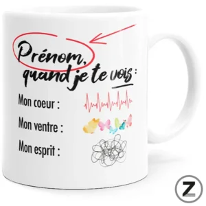 Mug personnalisable QUAND JE TE VOIS