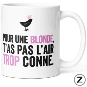 Mug POUR UNE BLONDE