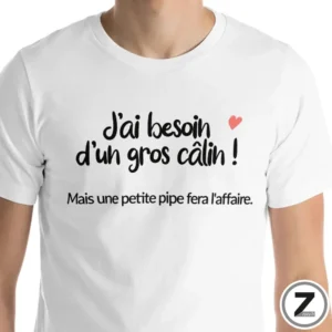 T-shirt pas cher, T-shirt besoin d'un gros câlin, T-shirt famille, T-shirt original, T-shirt rigolo, T-shirt pas cher