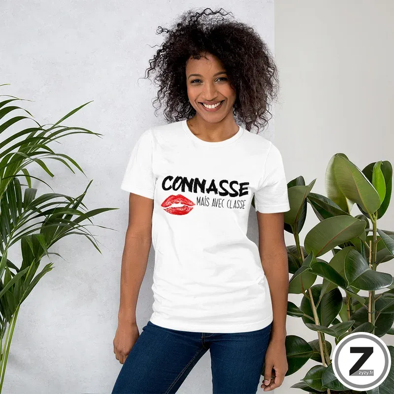 T-shirt pas cher, T-shirt connasse mais avec classe, T-shirt original, T-shirt rigolo, T-shirt coquin, 6 tailles T-shirt pas cher, T-shirt connasse mais avec classe, T-shirt original, T-shirt rigolo, T-shirt coquin