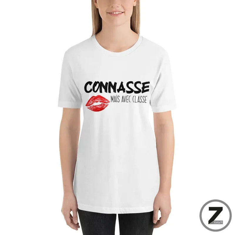 T-shirt pas cher, T-shirt connasse mais avec classe, T-shirt original, T-shirt rigolo, T-shirt coquin, 6 tailles T-shirt pas cher, T-shirt connasse mais avec classe, T-shirt original, T-shirt rigolo, T-shirt coquin