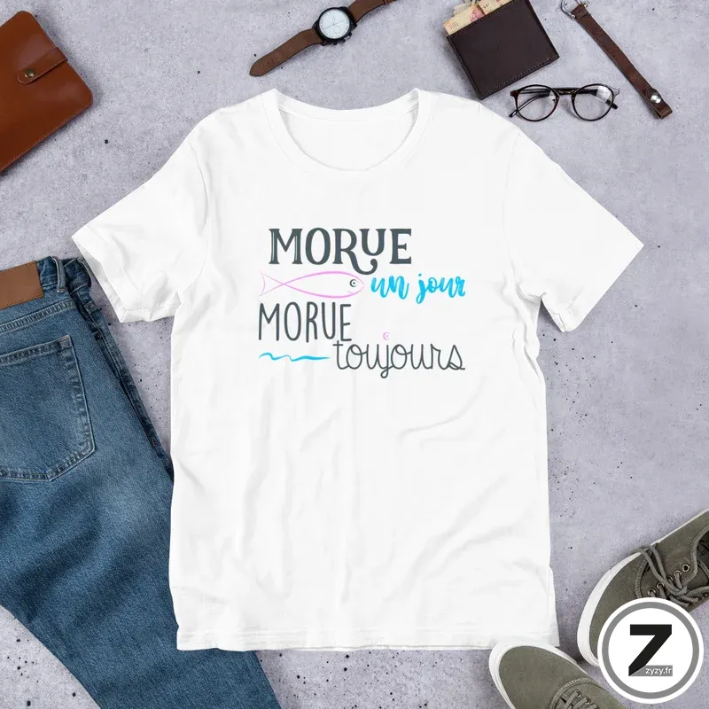 T-shirt pas cher, T-shirt morue un jour, morue toujours, T-shirt famille, T-shirt original, T-shirt rigolo, T-shirt pas cher, 6 tailles T-shirt pas cher, T-shirt morue un jour, morue toujours, T-shirt famille, T-shirt original, T-shirt rigolo, T-shirt pas cher, 6 tailles