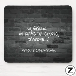 Tapis de souris CADEAU POURRI